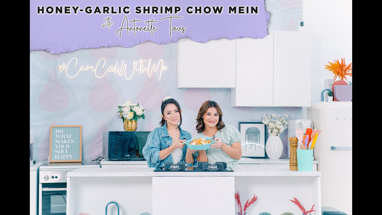 Honey Garlic Shrimp Chow Mein with Antoinette Taus | CamCookwithMe | Camille Prats Yambao