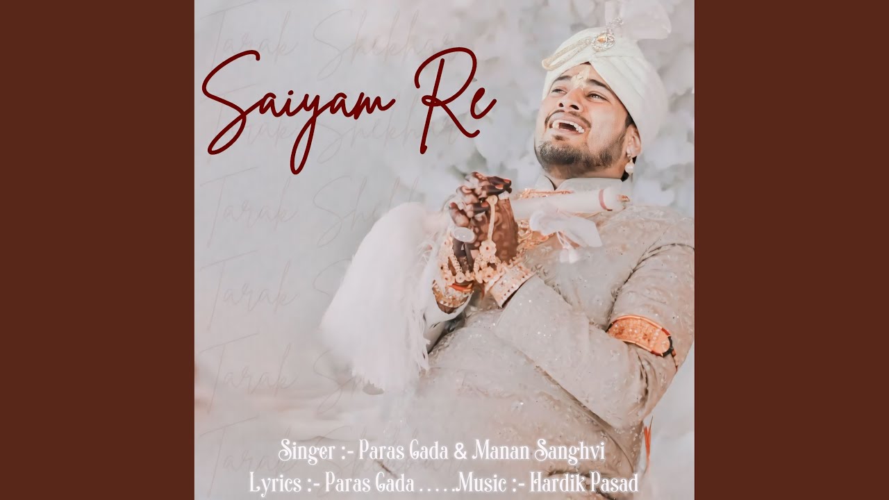 Saiyam Re
