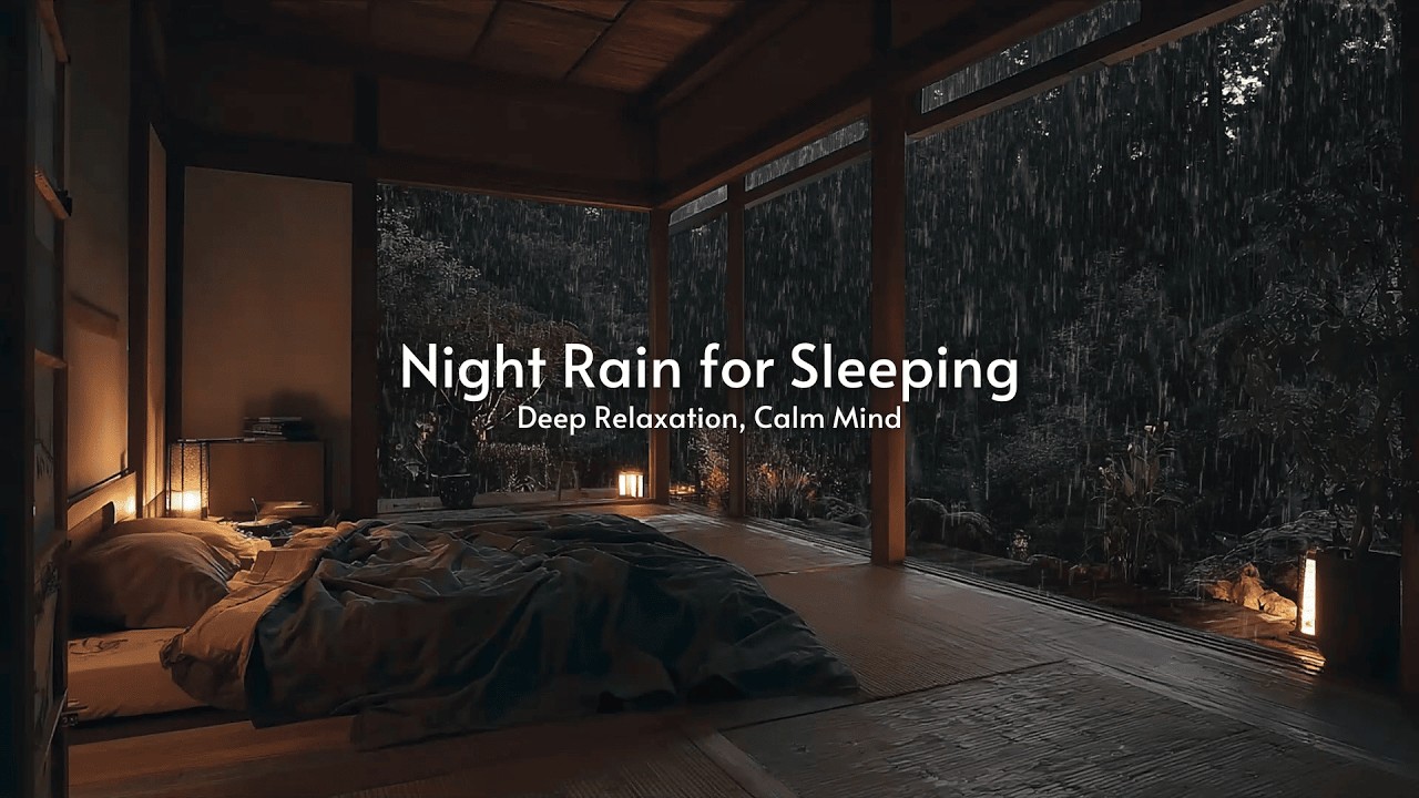 Night Rain for Sleeping | Deep Relaxation, Calm Mind