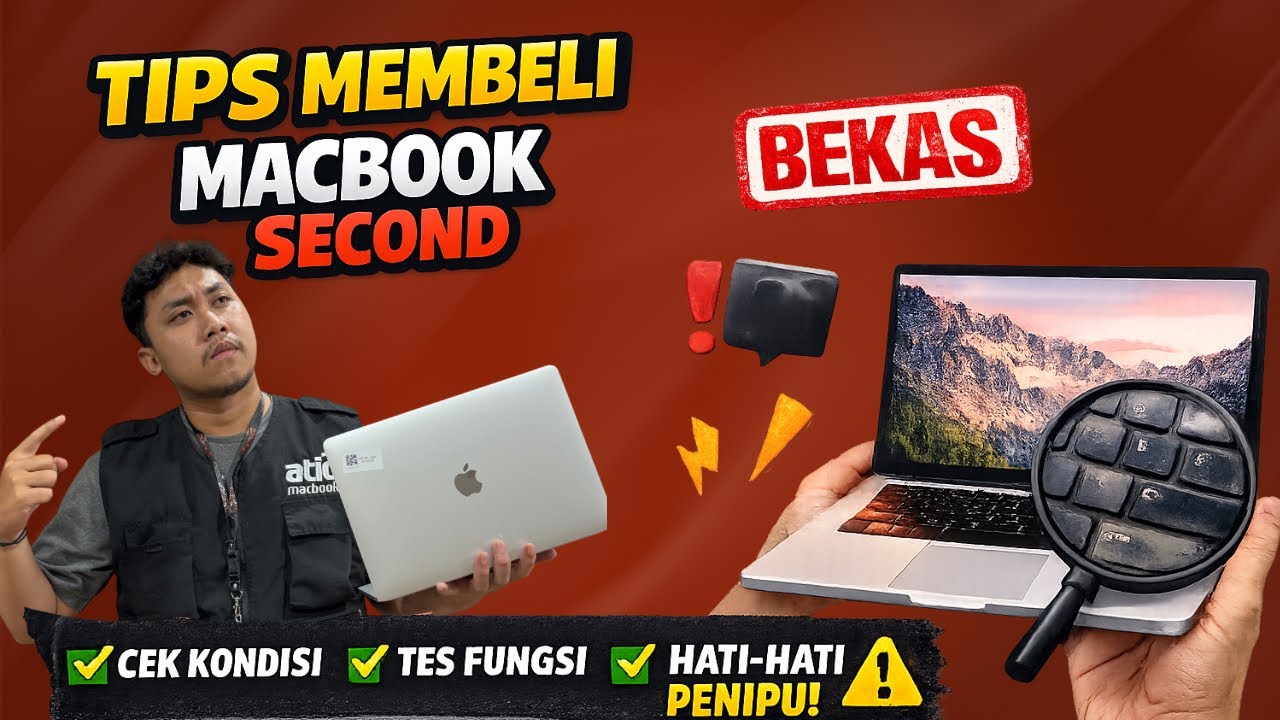 TIPS MEMBELI MACBOOK SECOND