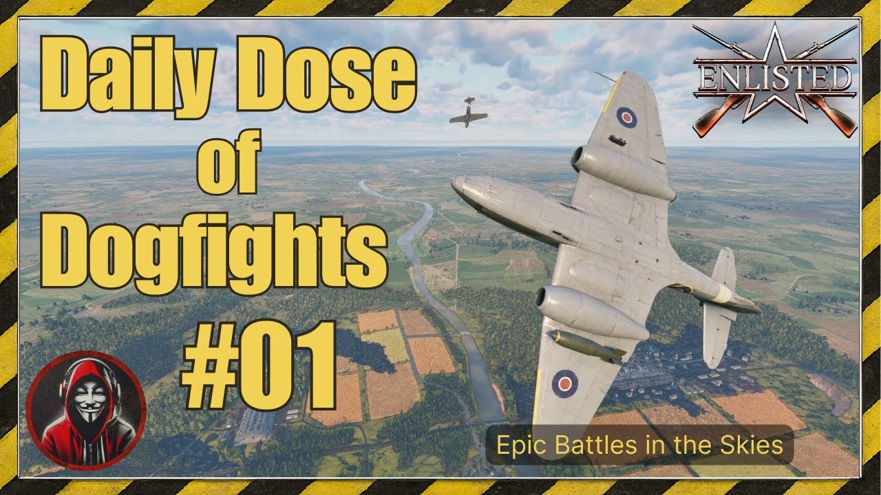 Daily Dose of Dogfights #01 – 4 Epic Aerial Battles | Enlisted Air Combat Highlights