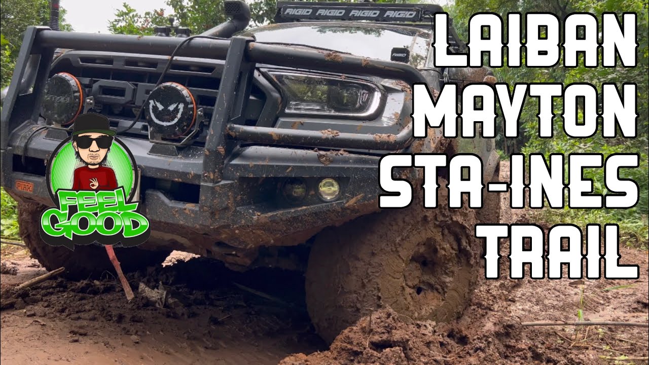 Feel Good with OCP | Laiban - Mayton - Sta. Ines Trail | Ford Ranger Raptor
