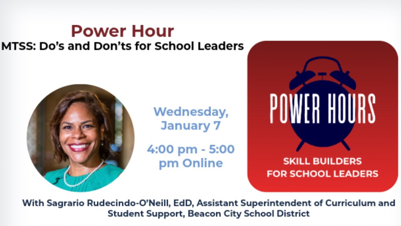 SAANYS Power Hour – MTSS: Do's and Don'ts For School Leaders