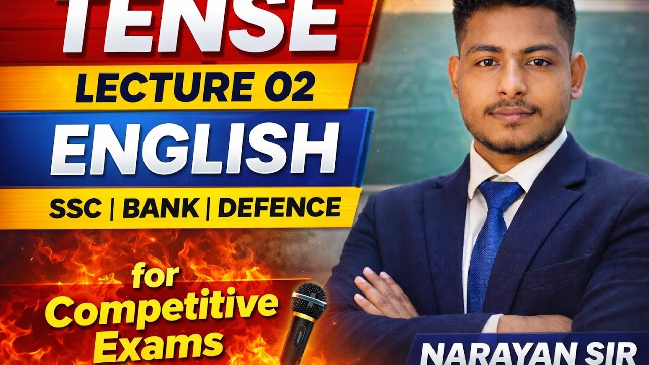 COMPLETE TENSES FOR COMPETITIVE EXAMS😲 | SSC CGL, CHSL, CPO, CDS,🔥 | ENGLISH BY NARAYAN SIR 🙏