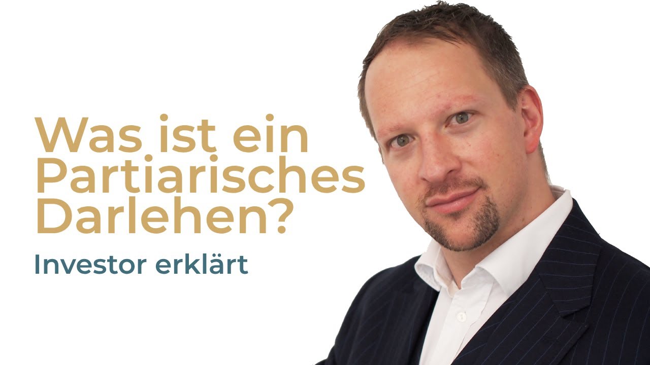 Was ist ein partiarisches Darlehen? Investor erklärt