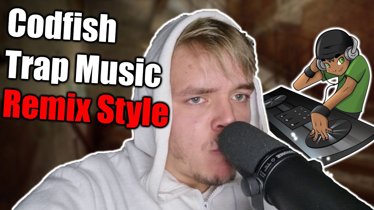 Codfish - Trap Music (Remix Style)