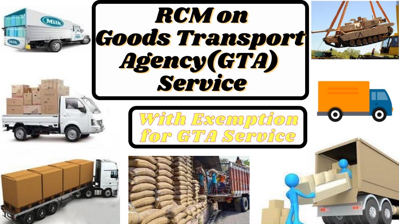 RCM on GTA Service | All About GTA in GST Law | Exemption on GTA Service Under GST Law|