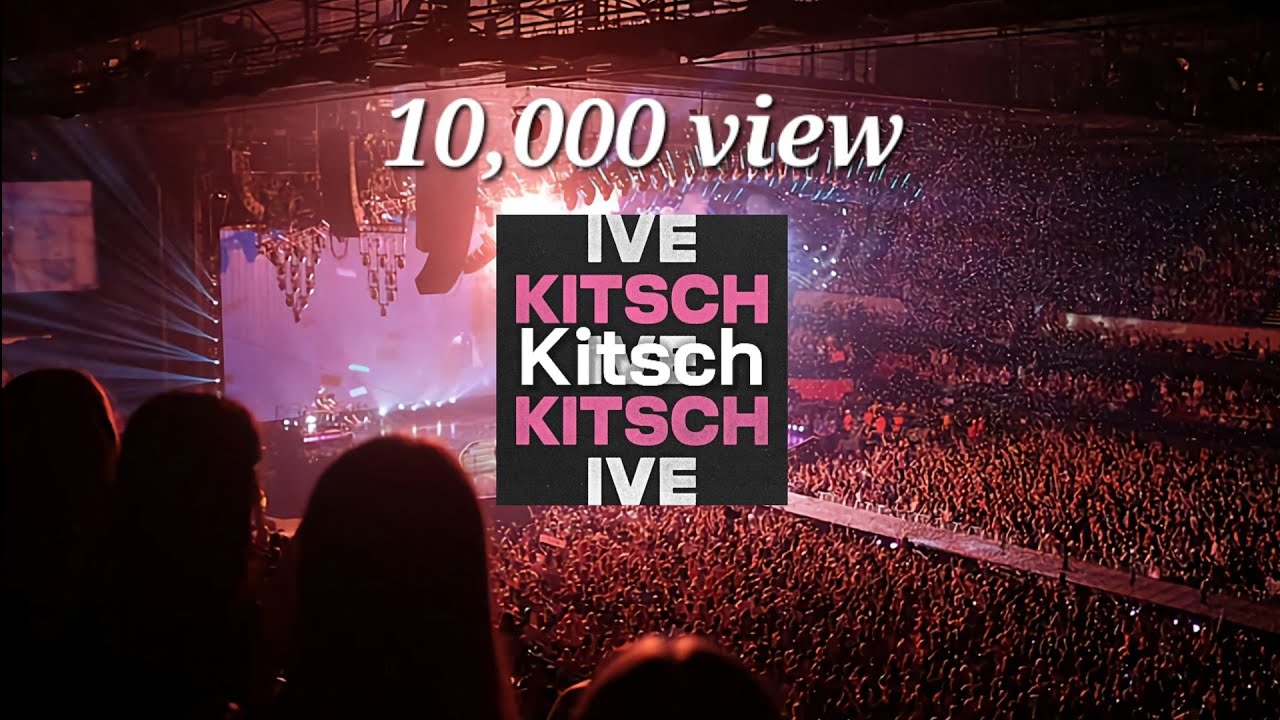 [콘서트체험] IVE (아이브) - Kitsch Empty Arena ver