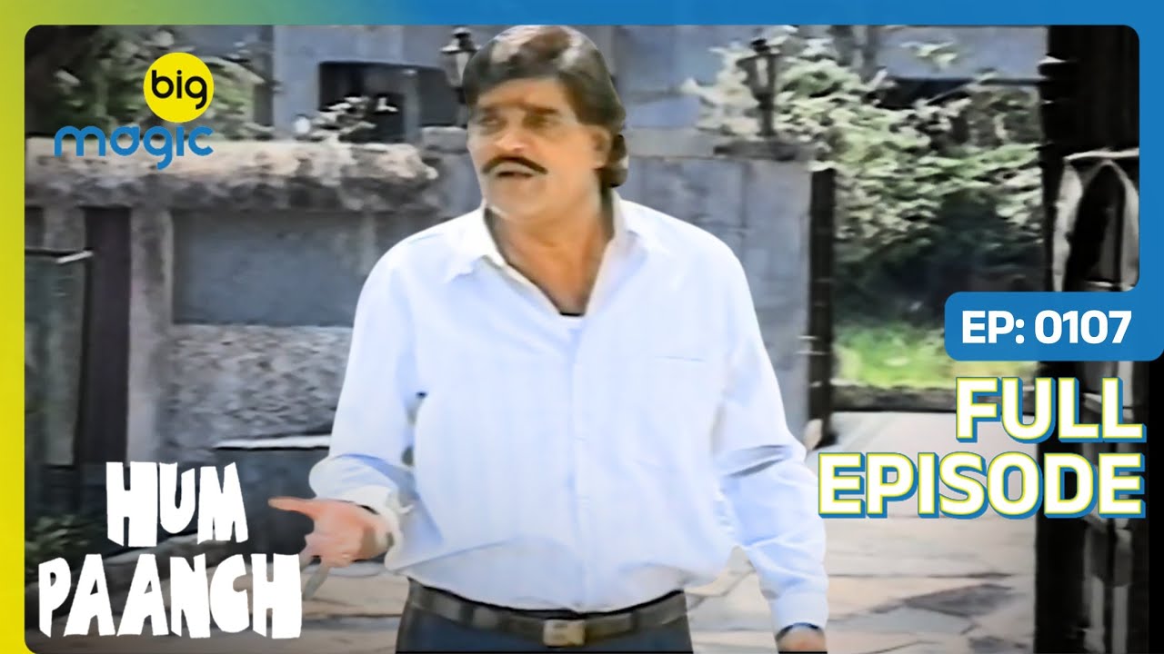 बेटियों ने बदल दिया Anand का Surname  | Hum Paanch | Full Ep. 107 | Big Magic #comedy #family