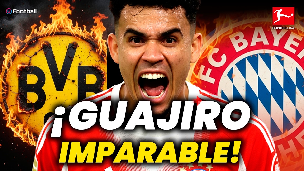 BAYERN goleó 5 a 0 a DORTMUND todos goles de LUIS DIAZ