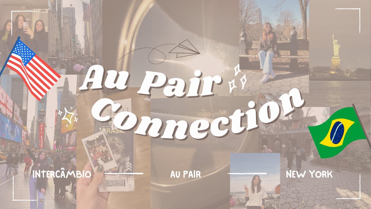 🇺🇸 EUA | Au Pair Connection + Minha Primeira Viagem Internacional 