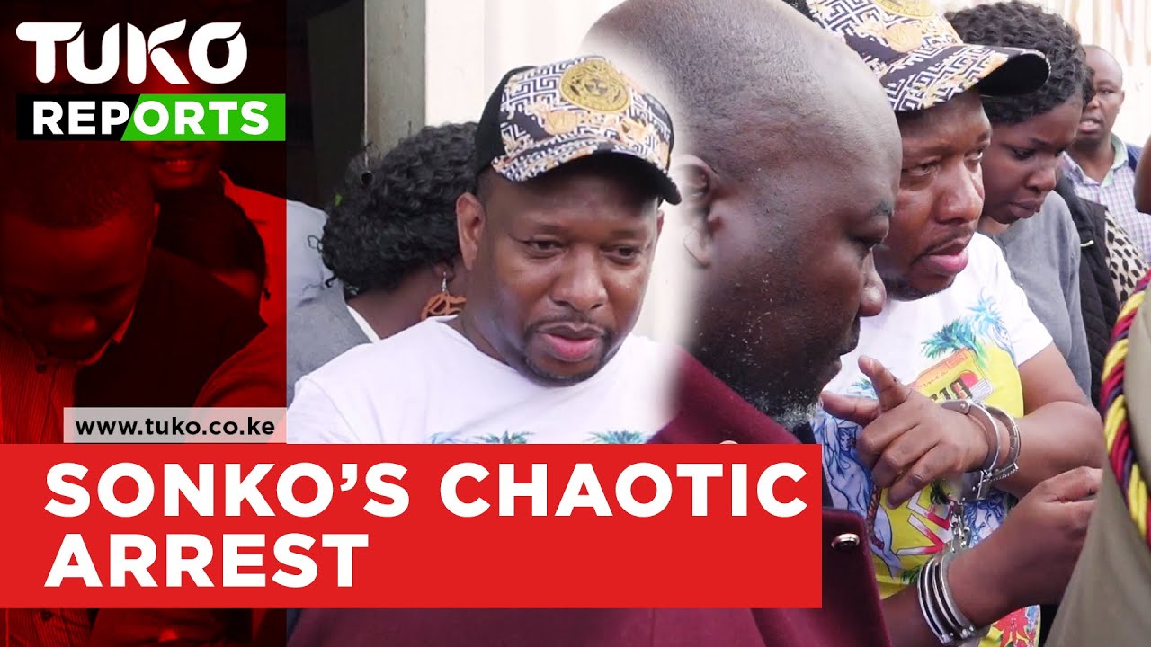 Nairobi governor Mike sonko chaotic arrest | Tuko TV