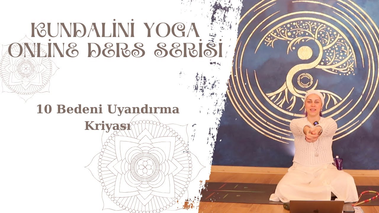 10 Beden Uyandırma Kriyası