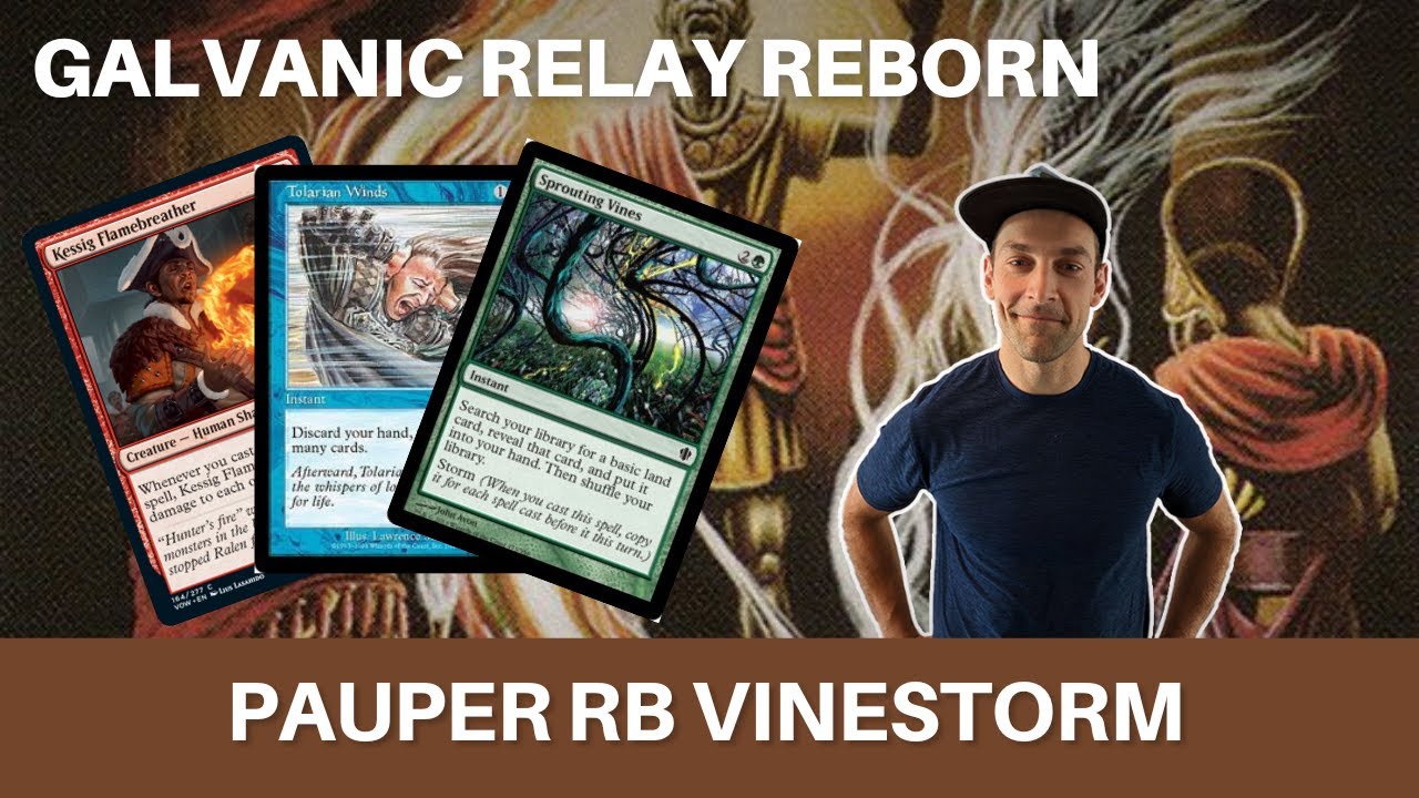 Galvanic Relay Reboot? Tolarian Winds + Vinestorm clears the deck and draws a ton | MTG Pauper