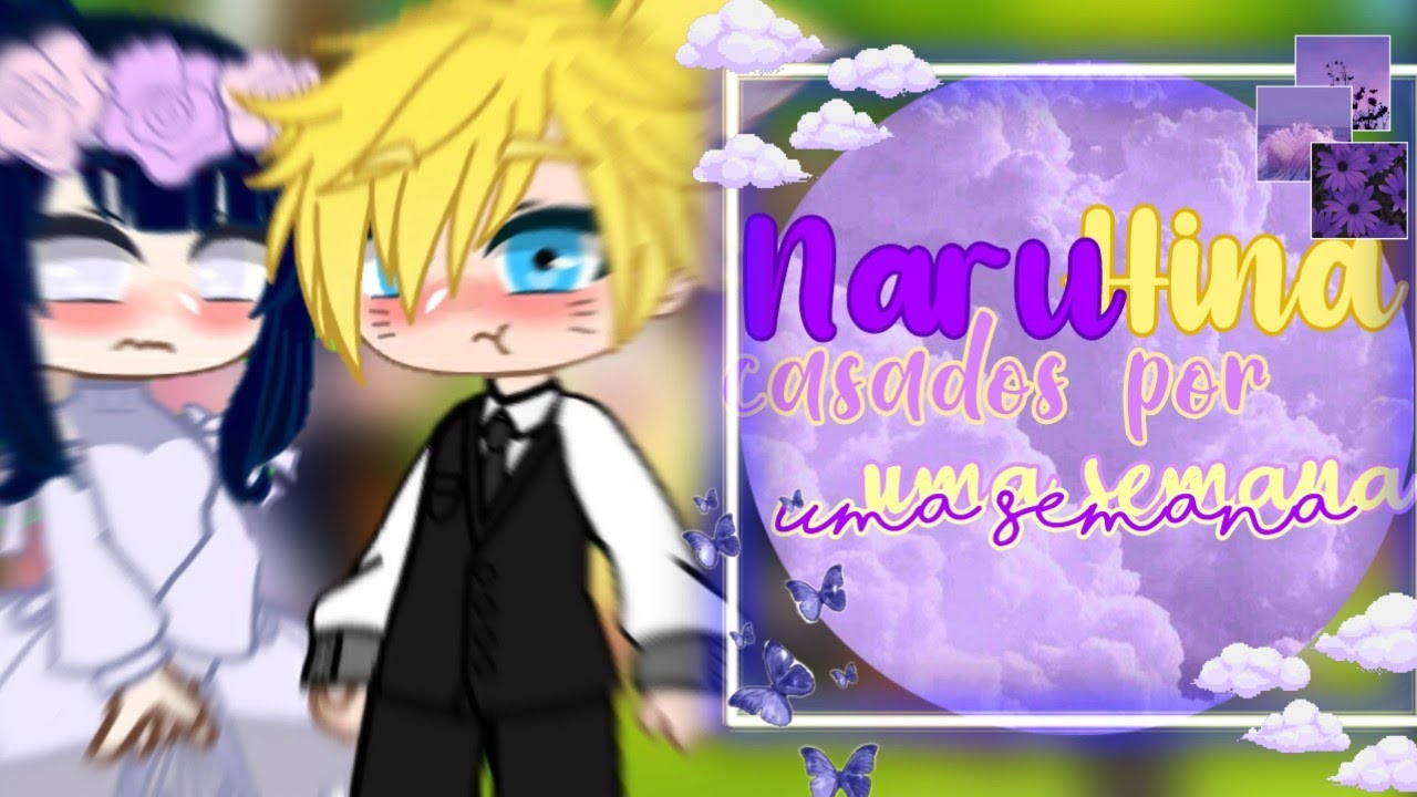 ✨💜Naruto e Hinata casados por uma semana💛✨ {créditos na descrição}