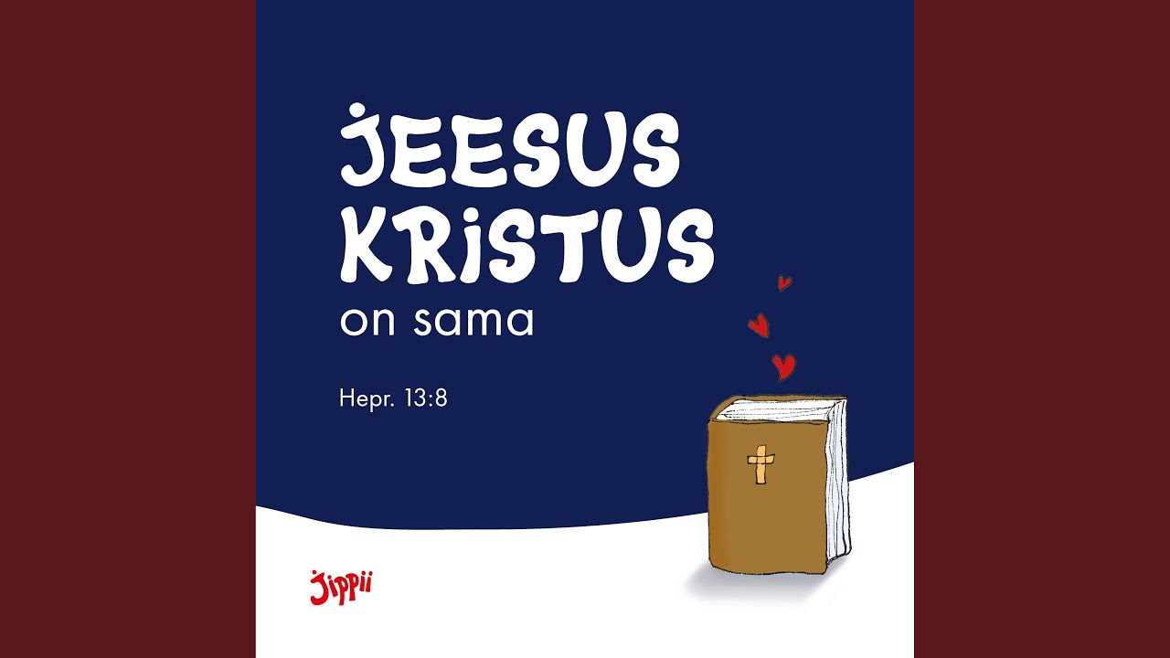 Jeesus Kristus on sama
