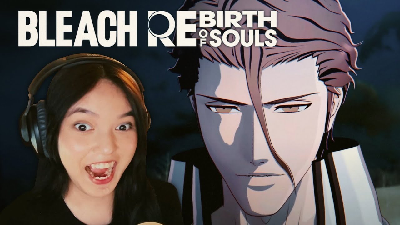 YEAAAAHHHH!!! Bleach Rebirth of Souls - Release Date Trailer | REACTION
