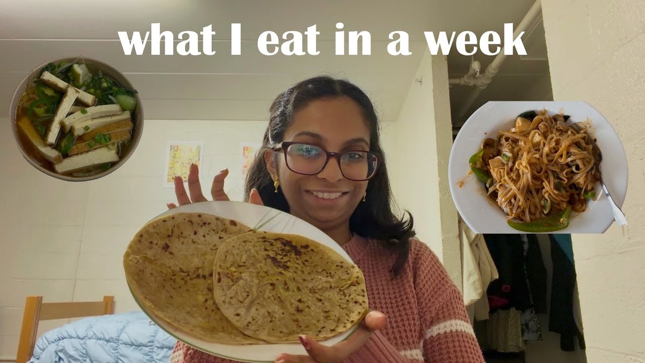 what I eat in a week as a busy college student