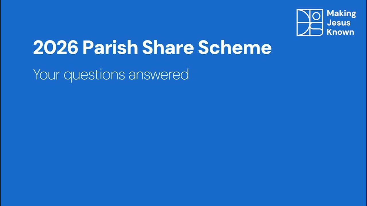 2026 Parish Share Scheme: Your Questions Answered