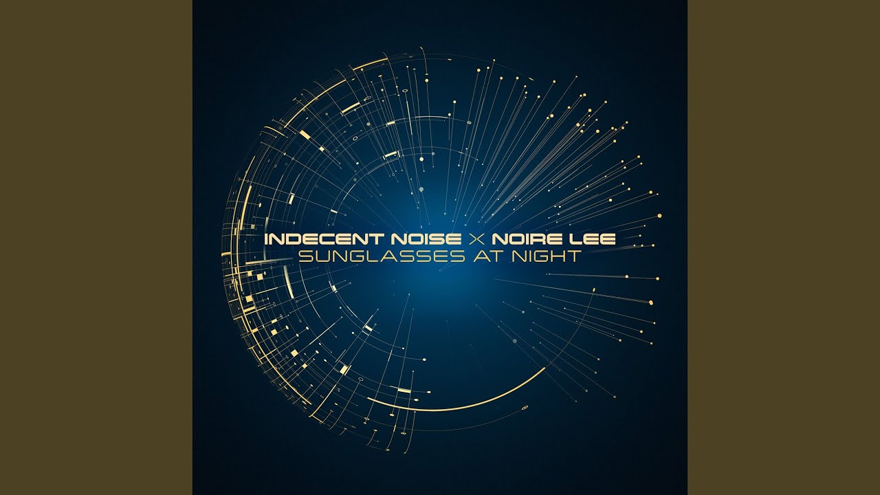 Sunglasses at Night (Extended Original Vision)