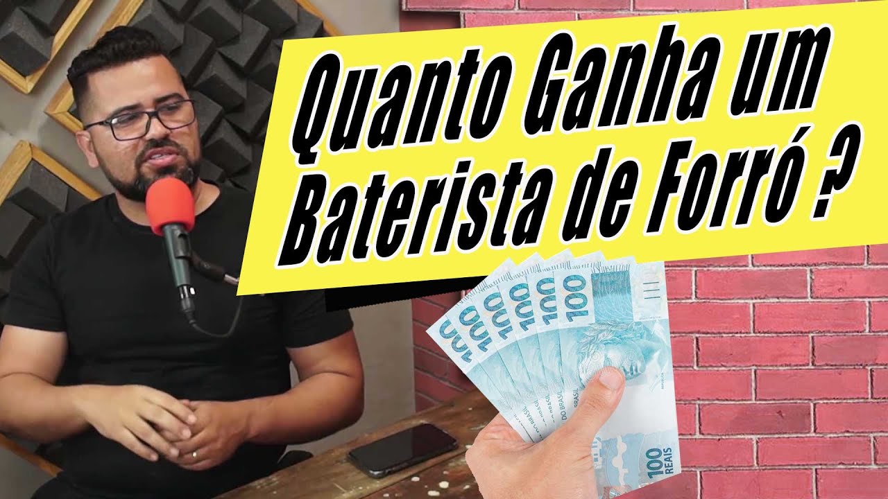 Quanto ganha um Baterista de Forró?