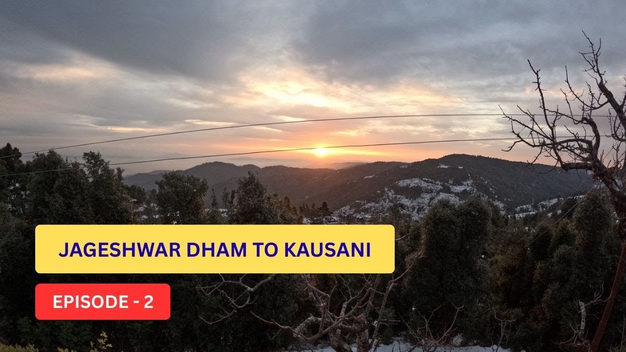 Episode 2 | Jageshware Dham to Kausani | Ride to Mountains | Uttarakhand Ride 2026