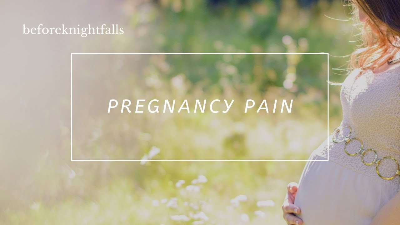 ASMR: pregnancy pain
