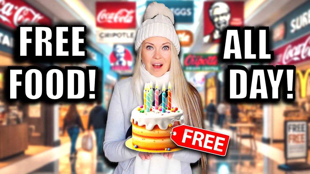 HOW MUCH FREE FOOD CAN I GET FOR MY BIRTHDAY? 🎂 *HUGE money savings!