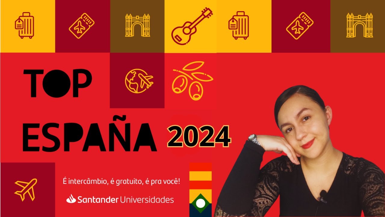 TOP ESPANHA 2024 - PROCESSO SELETIVO/VIAGEM/HOSPEDAGEM