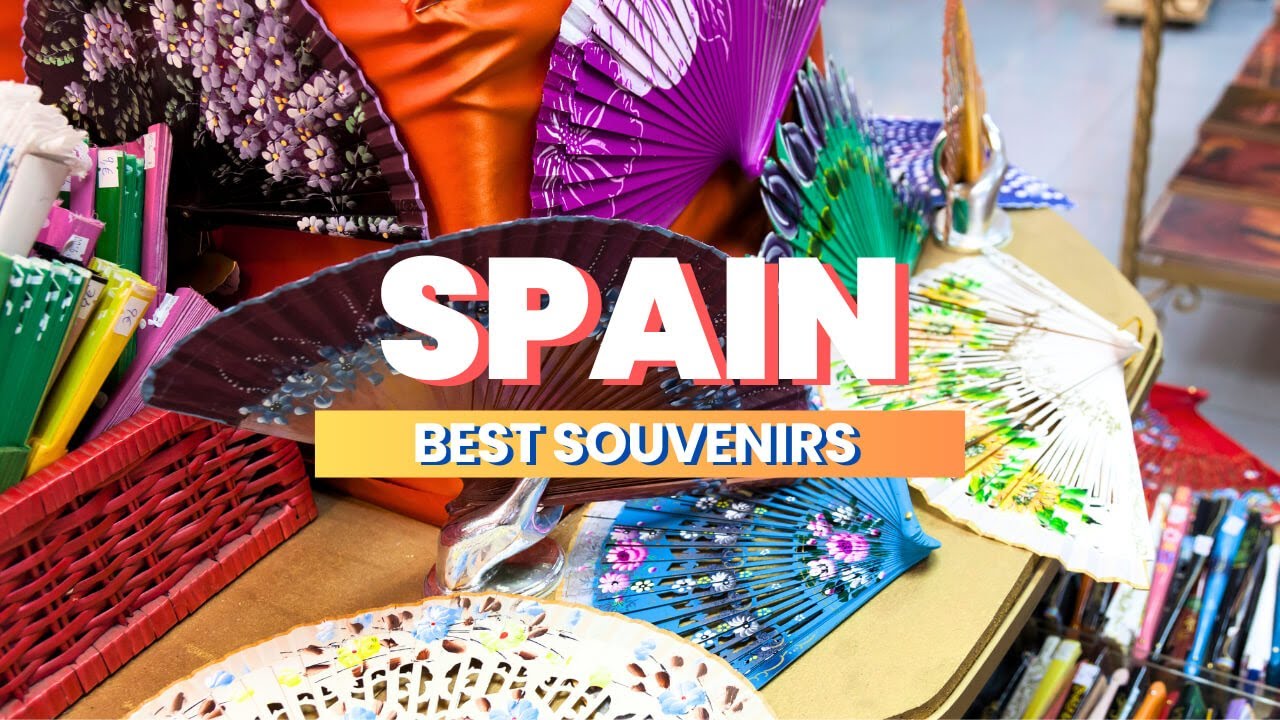 Spain’s Best Souvenirs