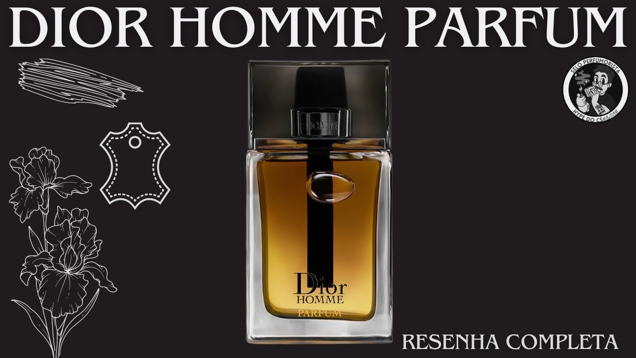 DIOR HOMME PARFUM - O MELHOR PERFUME MASCULINO IMPORTADO TOP 1 DA COLEÇÃO - SEXYRIS #perfume