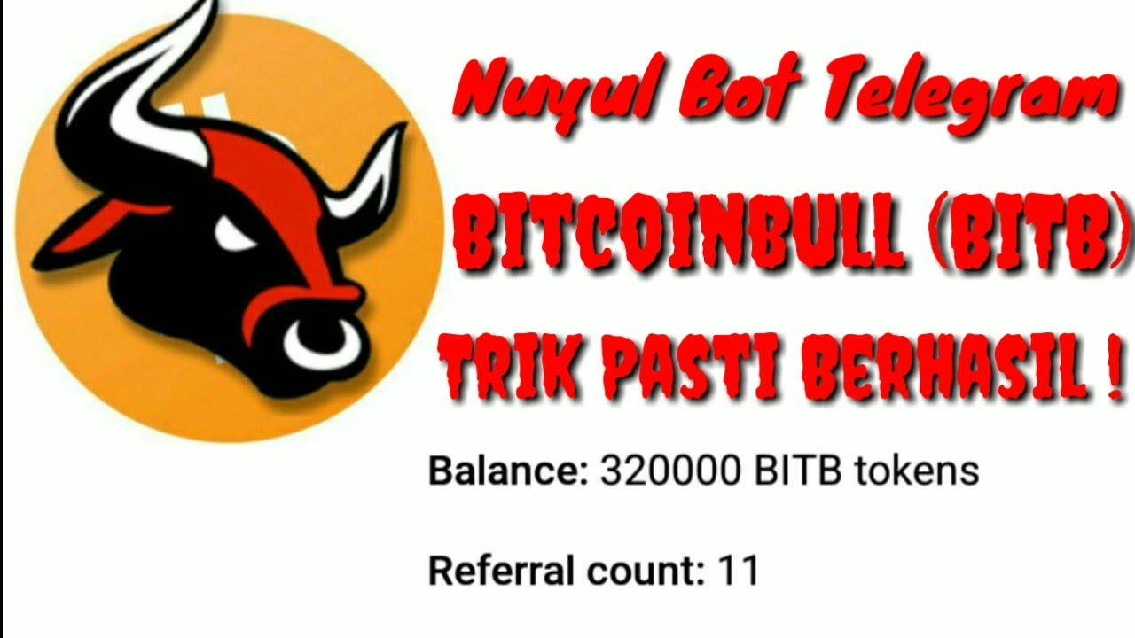 Trik nuyul Bot telegram BitcoinBull (BITB) 100% WORK