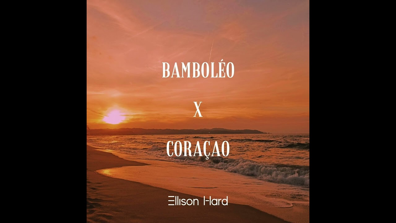Bamboleo X Coracao (Ellison Hard Mashup) - Gipsy Kings X Jerry Ropero & Denis The Menace X Domus D