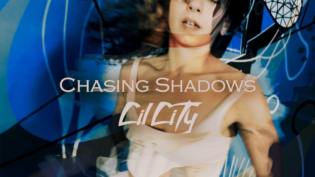 CIL CITY - Chasing Shadows (Official Video)