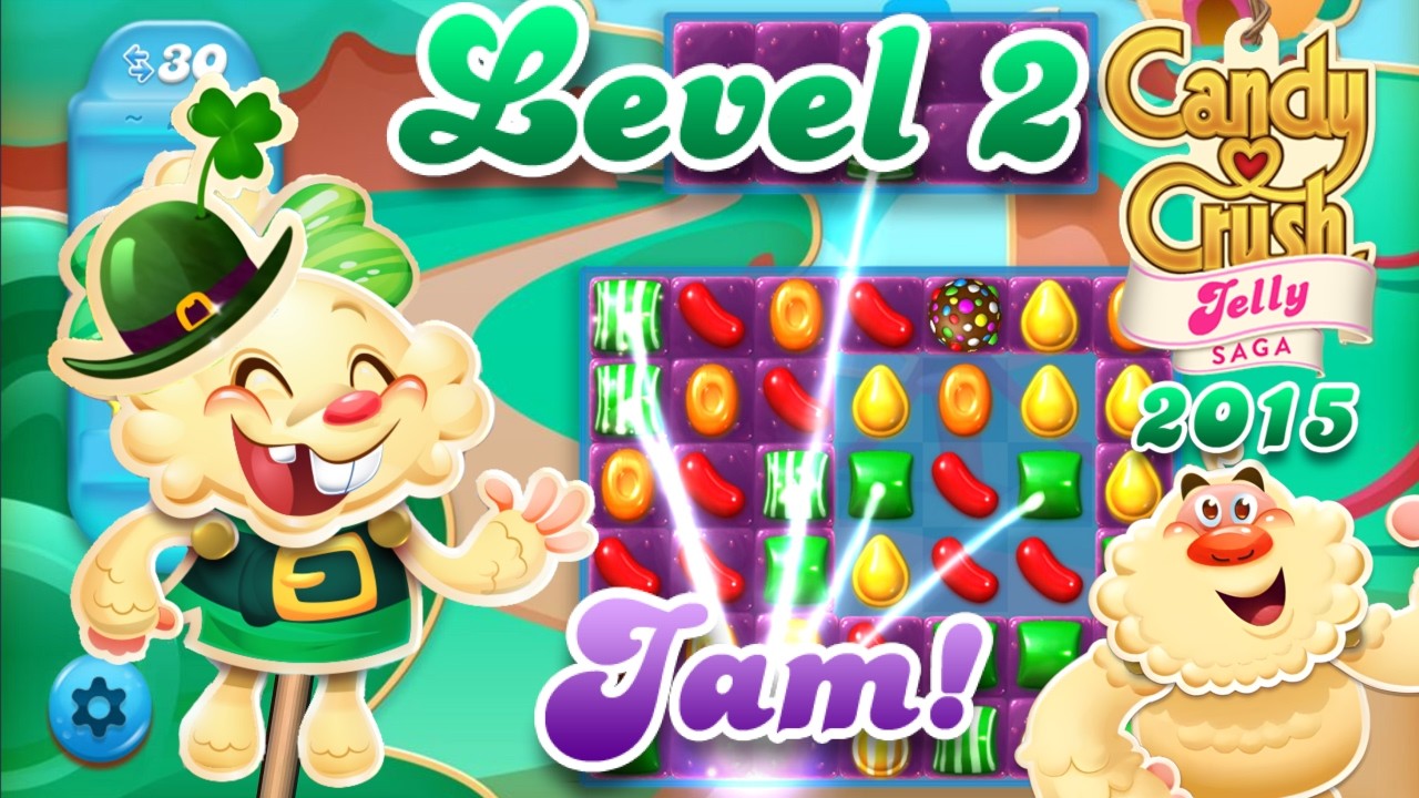 Level 2 - 2015 OG Candy Crush Jelly
