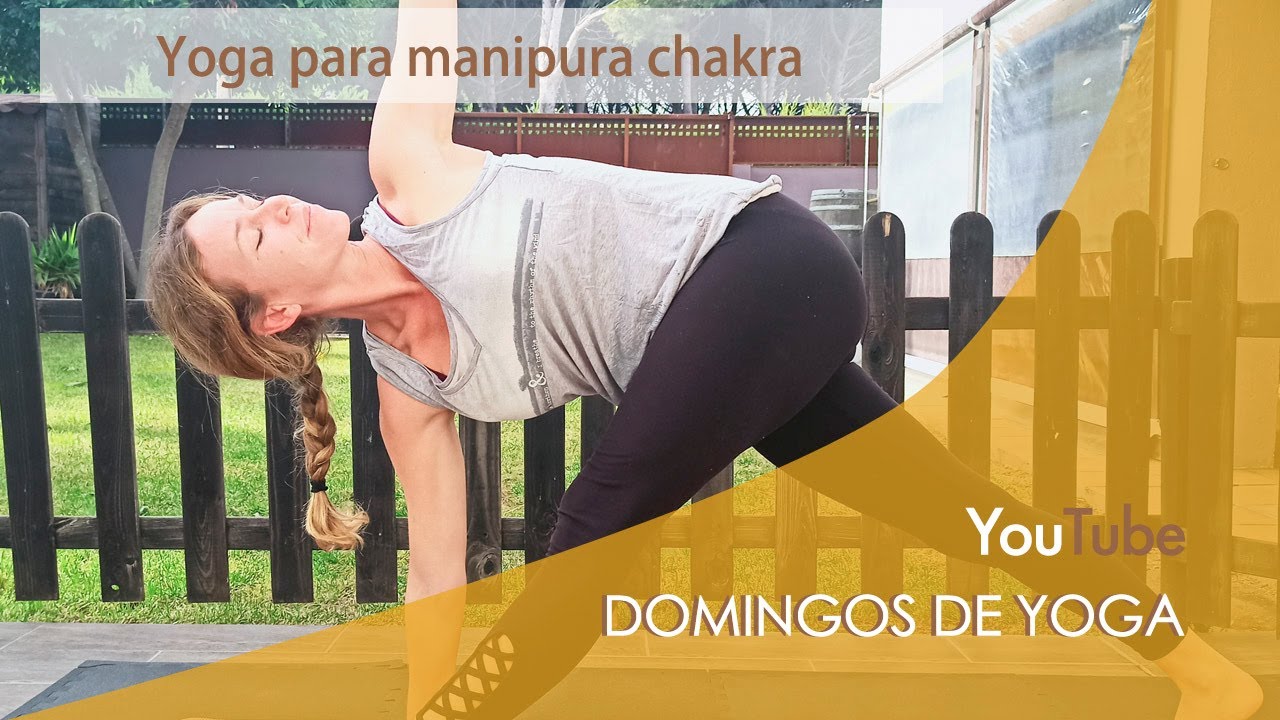 Yoga para Chakra Plexo Solar 🧘 Salud f&iacute;sica mental y emocional
