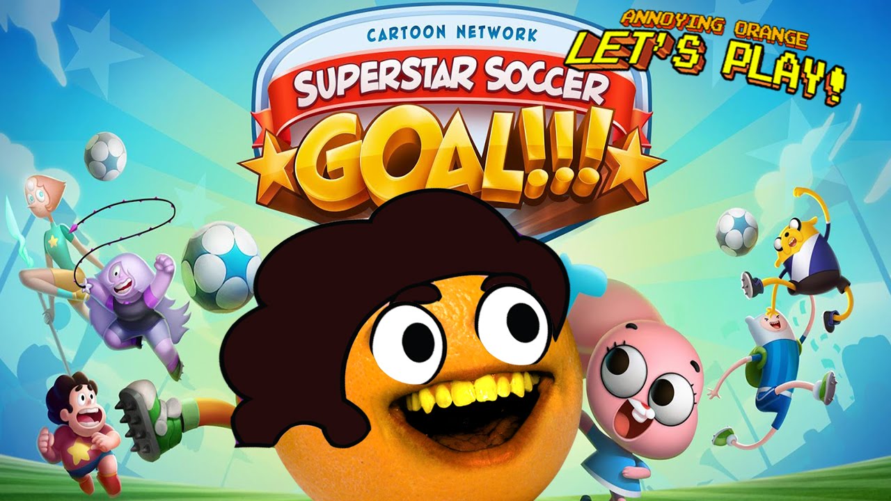 Annoying Orange Plays - CN Superstar Soccer: GOAL!!!