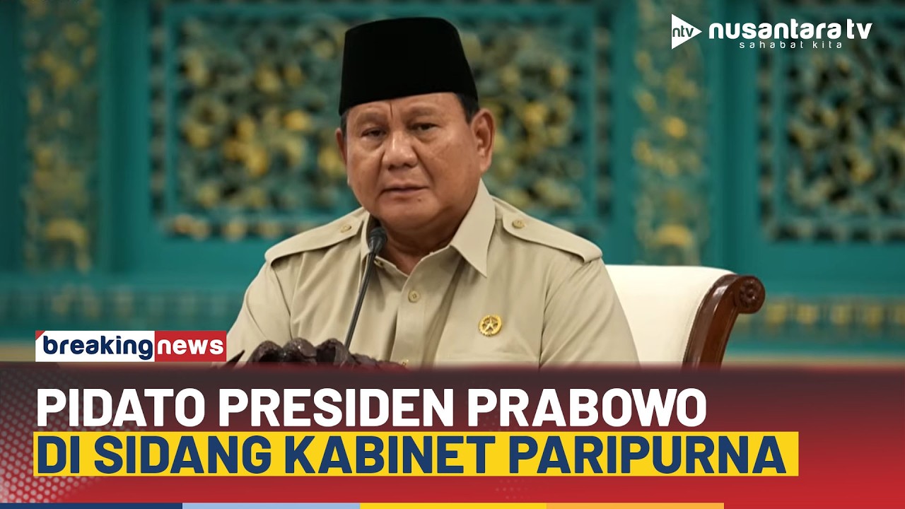 [BREAKING NEWS] Pidato Pengantar Presiden Prabowo pada Sidang Kabinet Paripurna di Istana | NTV