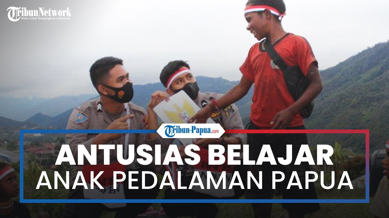 Potret Anak Pedalaman Papua Yang Ingin Bersekolah
