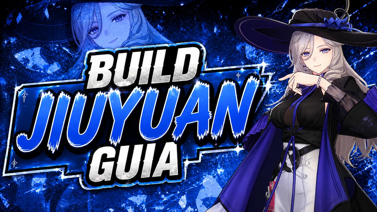 ⭐La GU&Iacute;A DEFINITIVA de JIUYUAN⭐ Build de JIUYUAN en Neverness To Everness