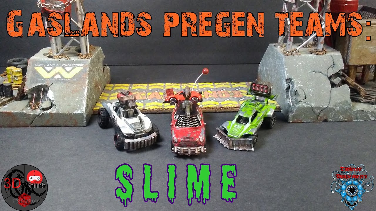 Gaslands Pregen Teams: Slime