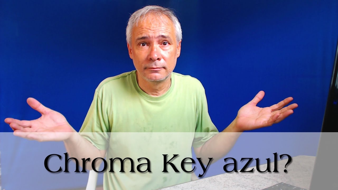 Chroma Key azul?