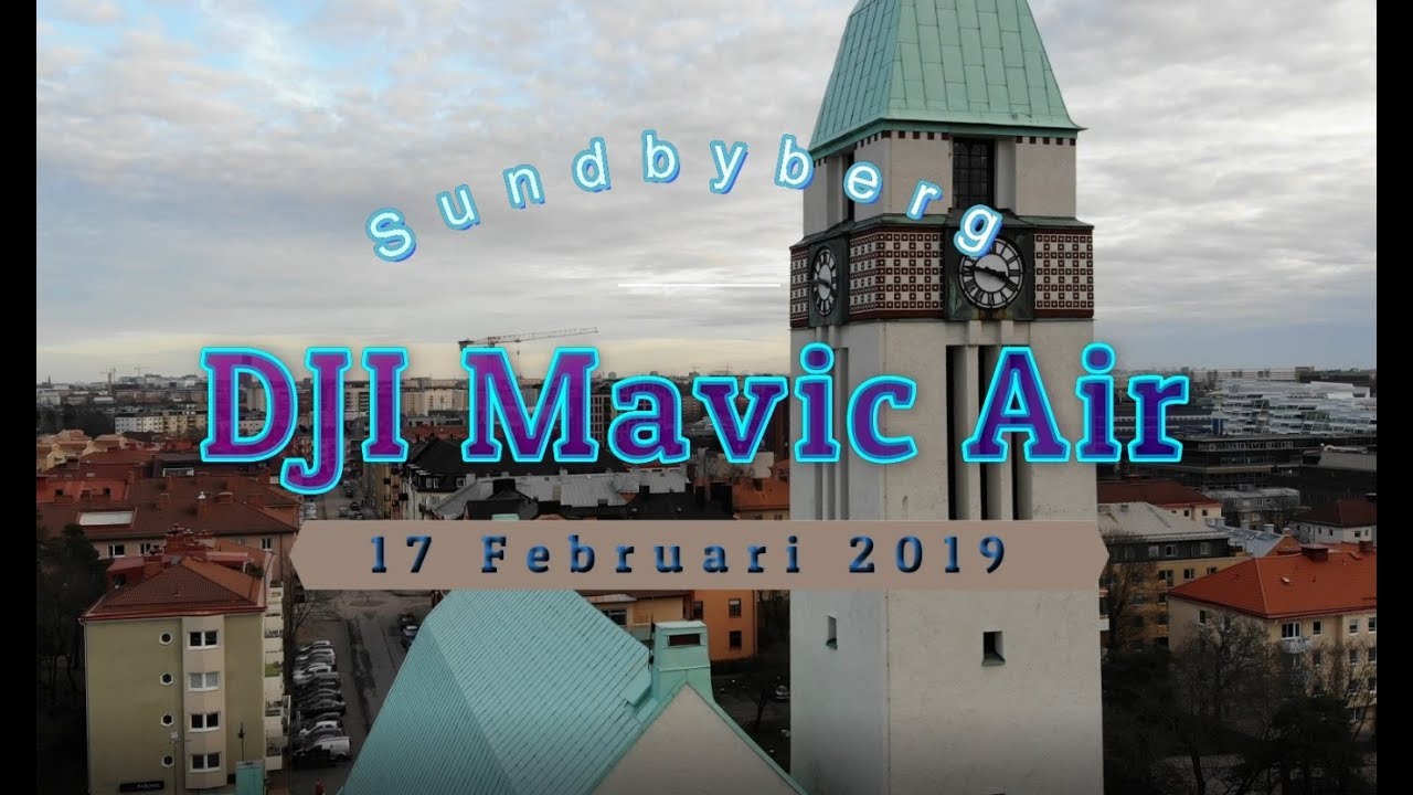 DJI Mavic air first try Sundbyberg, Sweden