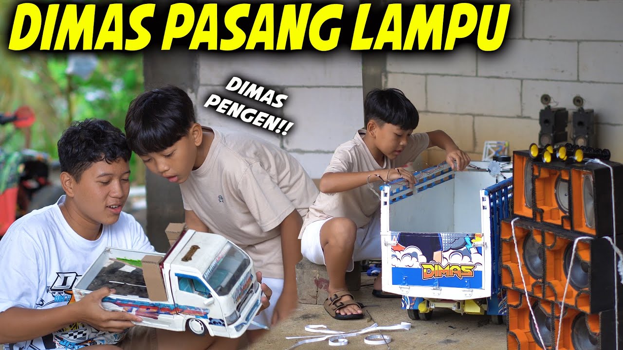 DIMAS PASANG LAMPU DI TRUCK DAN SOUND MINIATUR, KAK ADIT MODIF TRAGA MINI