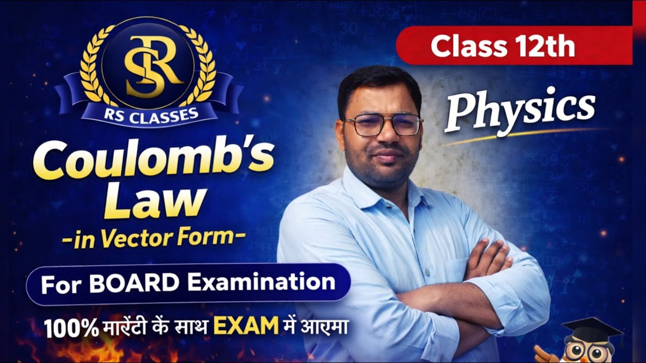 Class 12th Coulombs Law in Vector Form