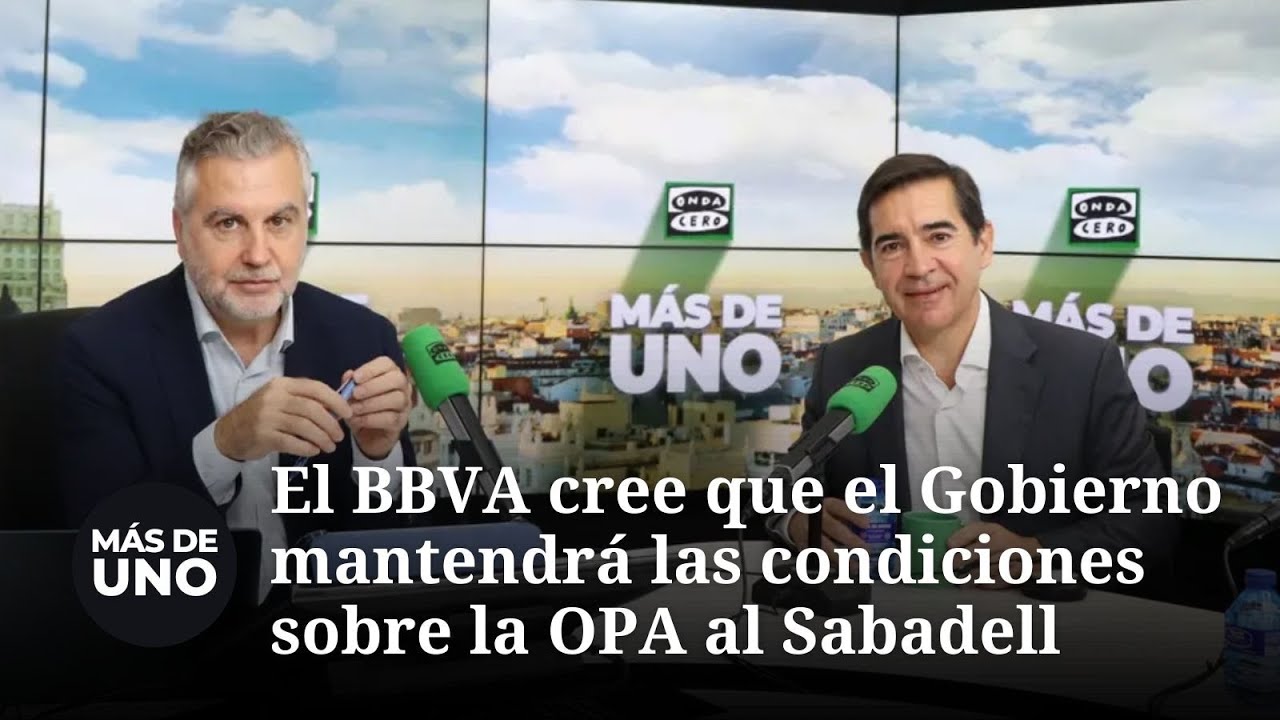 El BBVA cree que el Gobierno mantendrá las condiciones impuestas por CNMC sobre la OPA al Sabadell