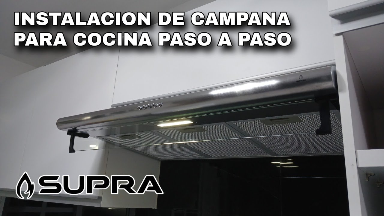 COMO INSTALAR UNA CAMPANA EXTRACTORA DE COCINA