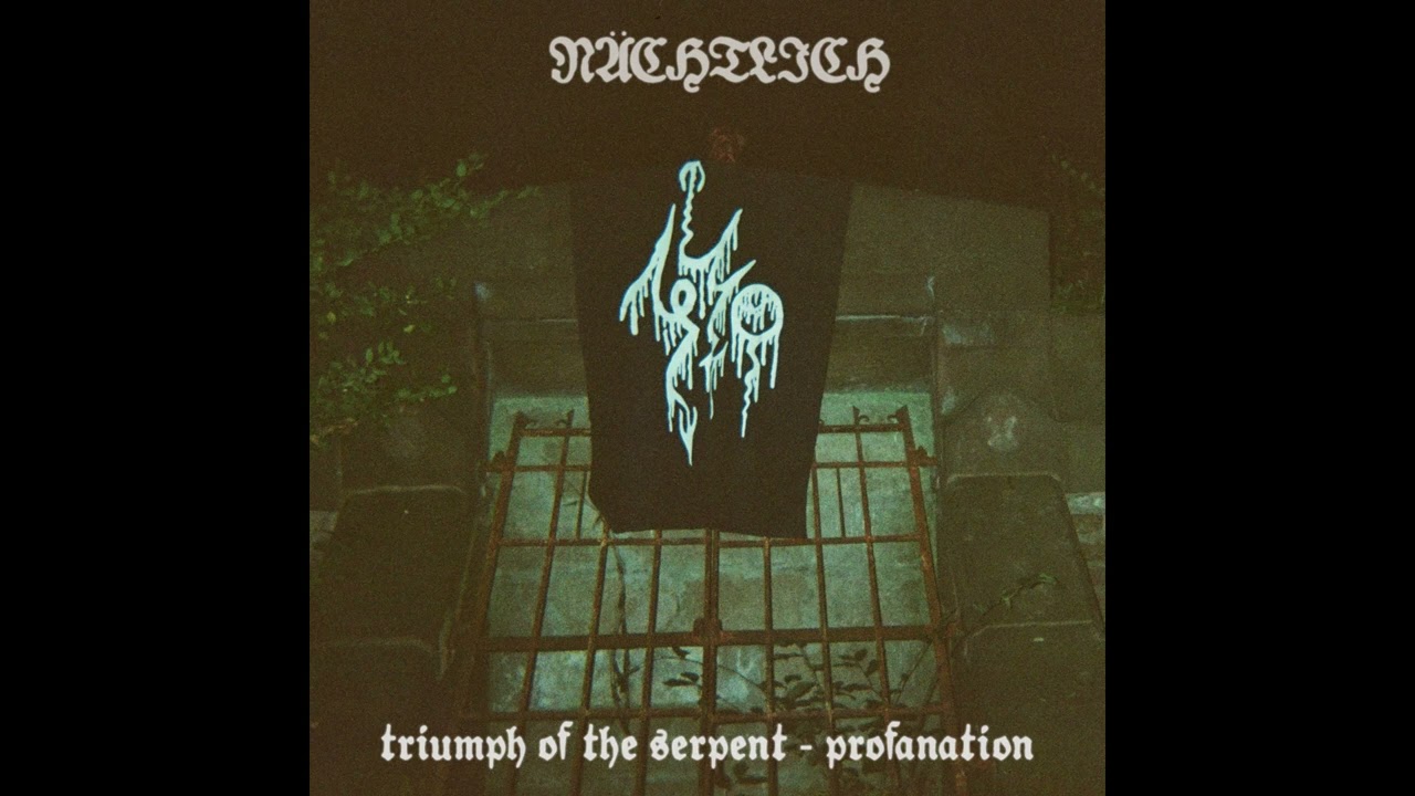 NÄCHTLICH - Triumph Of The Serpent - Profanation (DEATH SS cover) 7EP FULL STREAM