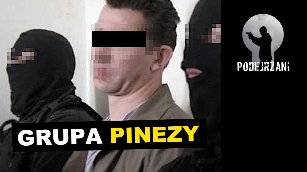 GRUPA PINEZY. OPOLE | Podejrzani