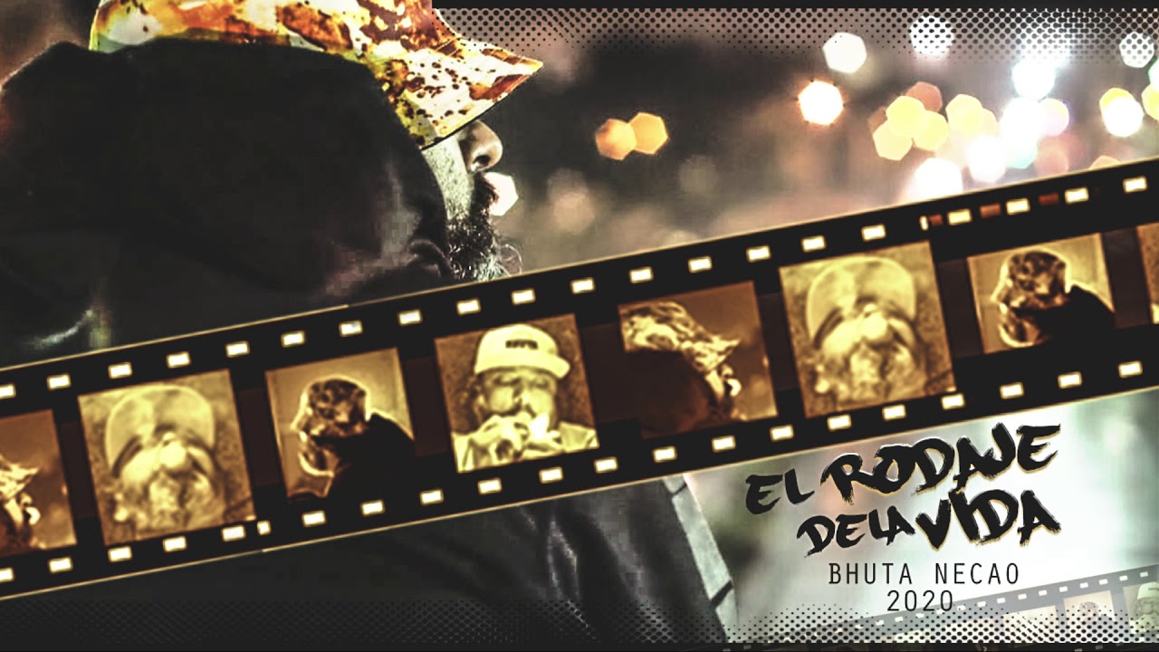 Bhuta Necao - El Rodaje De La Vida
